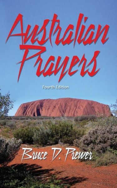 Cover for Bruce D Prewer · Australian Prayers (Paperback Book) (2014)