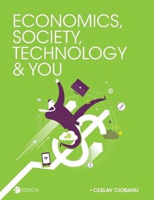 Cover for Ceslav Ciobanu · Economics, Society, Technology, and You (Paperback Book) [2 Revised edition] (2017)