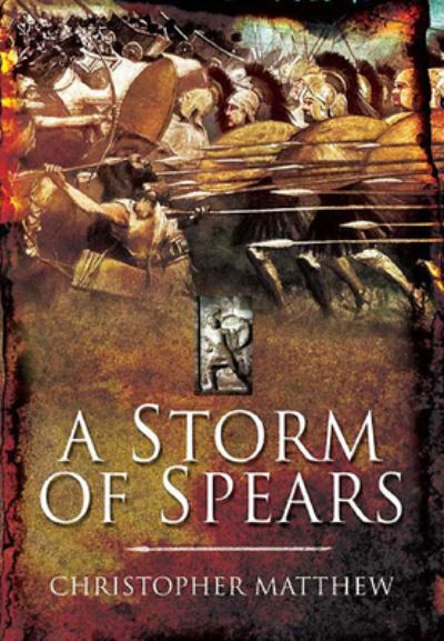 Cover for Christopher Matthew · Storm of Spears (N/A) (2022)