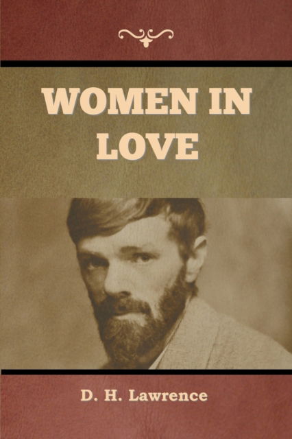 Cover for D H Lawrence · Women in Love (Paperback Book) (2022)