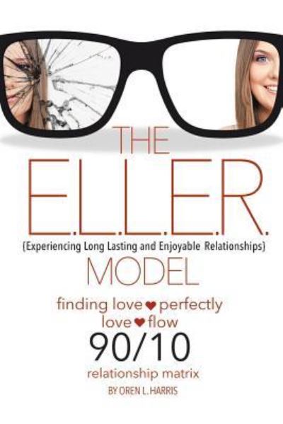 Cover for Oren L Harris · The E.L.L.E.R. Model (Paperback Book) (2022)