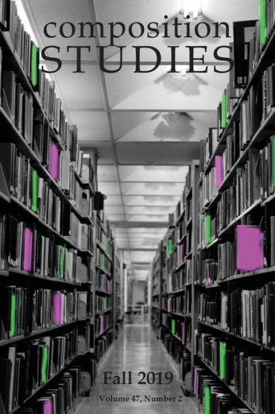 Cover for Matt Davis · Composition Studies 47.2 (Fall 2019) (Pocketbok) (2019)