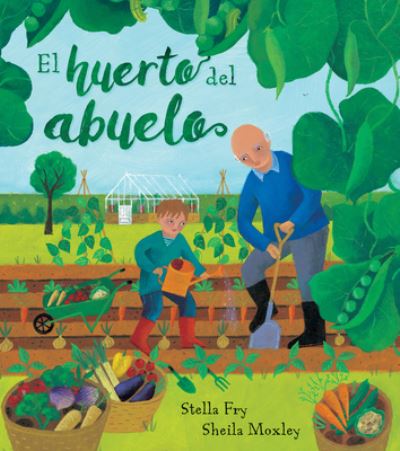 Cover for Stella Fry · El Huerto del Abuelo (Paperback Book) (2020)