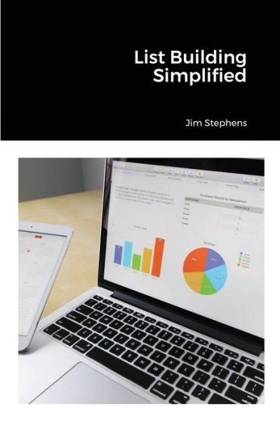 Cover for Jim Stephens · List Building Simplified (Paperback Bog) (2021)