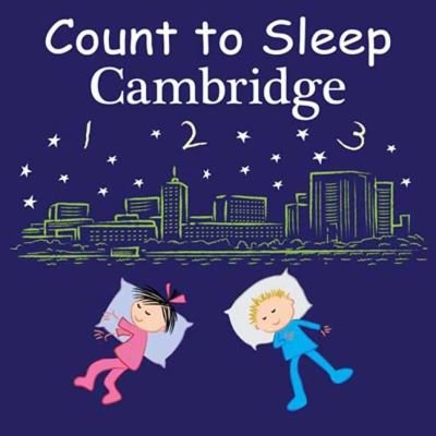 Cover for Adam Gamble · Count to Sleep Cambridge - Good Night Our World (Kartongbok) (2022)