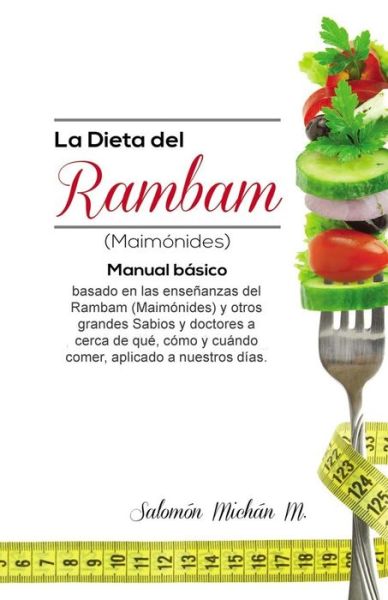 Cover for Salomon Michan · La dieta del Rambam (Maimonides) (Paperback Book) (2019)