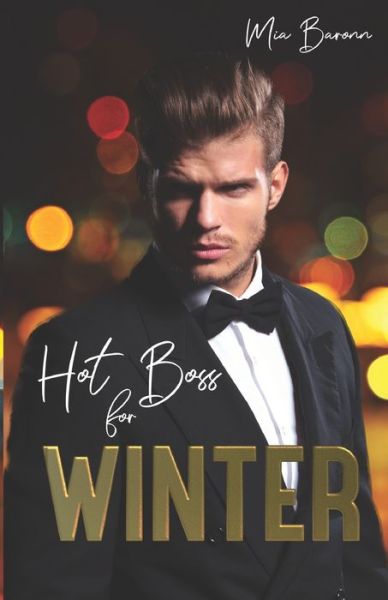 Cover for Mia Baronn · Hot Boss for Winter (Paperback Book) (2020)