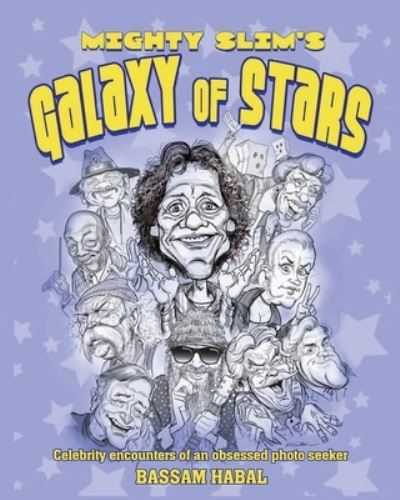 Cover for Bassam Habal · Mighty Slim's Galaxy of Stars (Paperback Book) (2021)