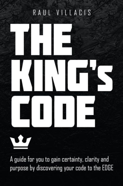 Cover for Raul Villacis · The King's Code (Paperback Book) (2021)