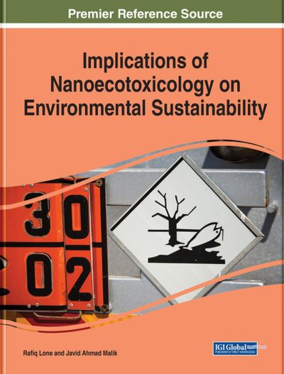 Cover for Rafiq Lone · Implications of Nanoecotoxicology on Environmental Sustainability (Book) (2023)
