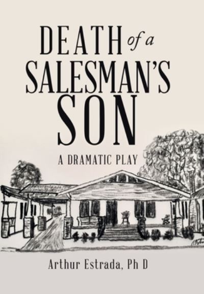 Cover for Arthur Estrada · Death of a Salesman's Son (Book) (2022)