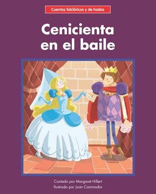 Cenicienta en el baile - Margaret Hillert - Books - Norwood House Press - 9781684042333 - July 1, 2018