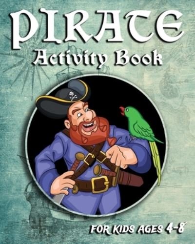 Cover for Nooga Publish · Pirate Activity Book For Kids Ages 4-8 (Pocketbok) (2019)