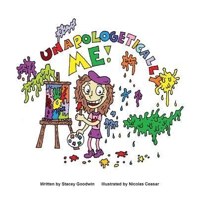 Cover for Stacey Goodwin · Unapologetically Me (Paperback Book) (2018)