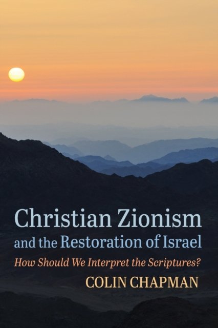 Cover for Manchester City Art Gallery · Christian Zionism and the Restoration of Israel (Paperback Book) (2021)