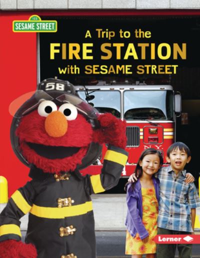 Cover for Christy Peterson · A Trip to the Fire Station with Sesame Street (R) (Paperback Book) (2022)