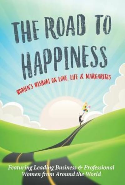 Cover for Billur Suu · The Road to Happiness (Inbunden Bok) (2018)
