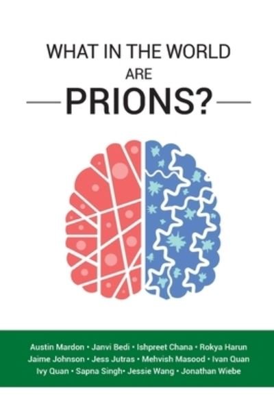 Cover for Austin Mardon · What in the World are Prions? (Paperback Book) (2021)