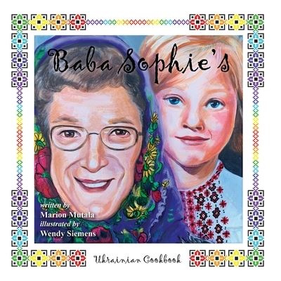 Cover for Amazon Digital Services LLC - KDP Print US · Baba Sophie's Ukrainian Cookbook (Paperback Book) (2022)