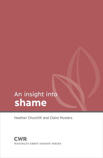 Cover for Claire Musters · Insight into Shame - Waverley Abbey Insight Series (Paperback Book) (2019)