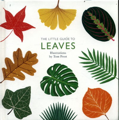 Cover for Alison Davies · The Little Guide to Leaves - Little Guides (Hardcover Book) (2017)