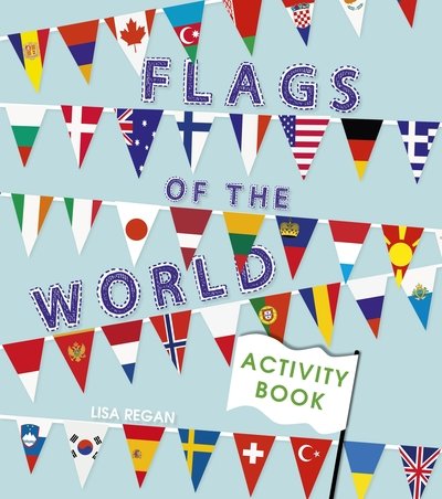 Cover for Annabel Savery · Flags of the World Activity Book (Paperback Book) (2019)