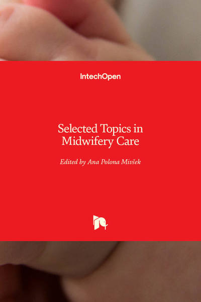 Cover for Ana Polona Mivsek · Selected Topics in Midwifery Care (Hardcover Book) (2019)