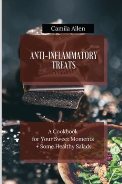 Cover for Camila Allen · Anti-Inflammatory Treats (Pocketbok) (2021)