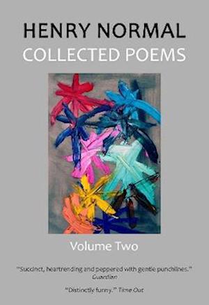 Cover for Henry Normal · Collected Poems, Volume Two (Gebundenes Buch) (2022)