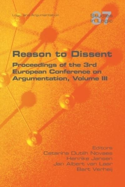 Reason to Dissent - Catarina Dutilh Novaes - Bøger - College Publications - 9781848903333 - 2. juni 2020