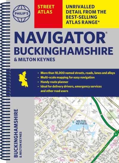 Cover for Philip's Maps · Philip's Navigator Street Atlas Buckinghamshire and Milton Keynes - Philip's Street Atlas (Spiral Book) (2023)