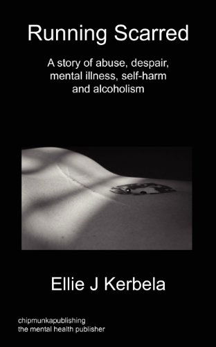 Cover for Ellie J Kerbela · Running Scarred (Paperback Book) (2012)