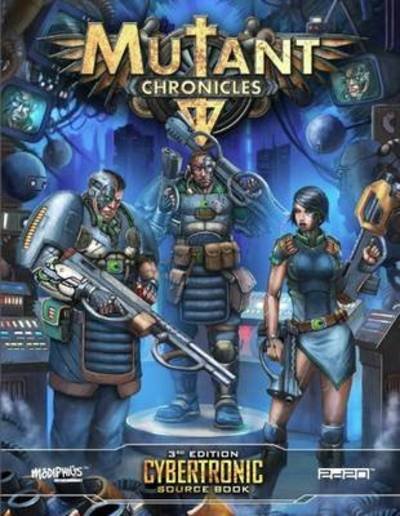 Cover for Esdevium · Cybertronic Source Book Mutant Chronicles Supplement (N/A)