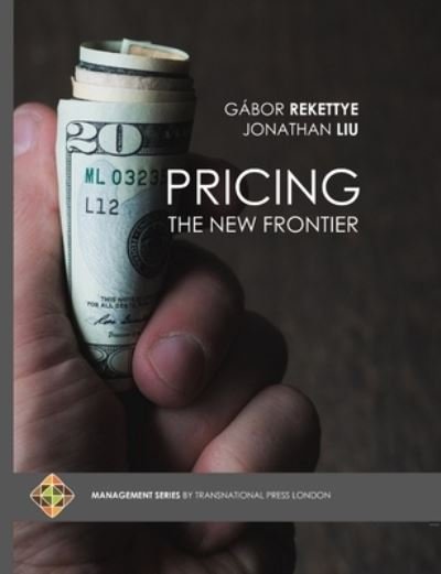 Cover for Gabor Rekettye · Pricing - The New Frontier (Paperback Book) (2018)