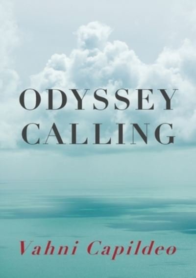 Cover for Vahni Capildeo · Odyssey Calling (Paperback Book) (2020)