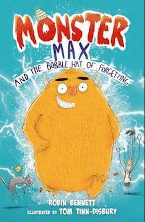 Cover for Robin Bennett · Monster Max and the Bobble Hat of Forgetting - Monster Max (Paperback Book) (2021)
