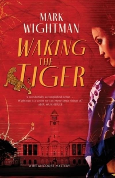 Mark Wightman · Waking the Tiger (Paperback Book) (2021)