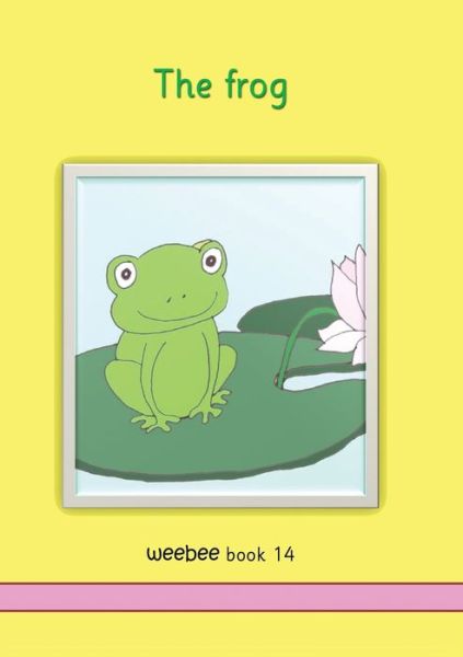 Cover for Ruth Price-Mohr · The frog (Paperback Book) (2021)