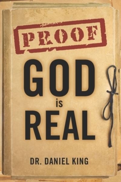 Cover for Daniel King · Proof God is Real (Taschenbuch) (2020)