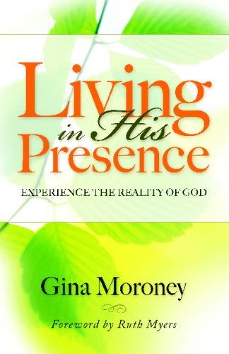 Cover for Gina Moroney · Living in His Presence (Paperback Book) (2008)