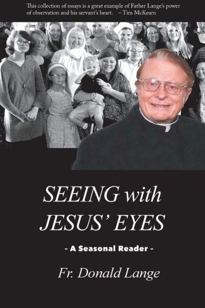 Cover for Fr Donald Lange · Seeing with Jesus' Eyes (Paperback Book) (2020)