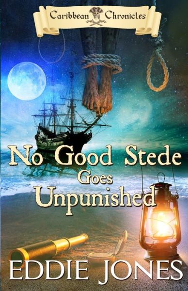 Cover for Eddie Jones · No Good Stede Goes Unpunished (Paperback Book) (2020)