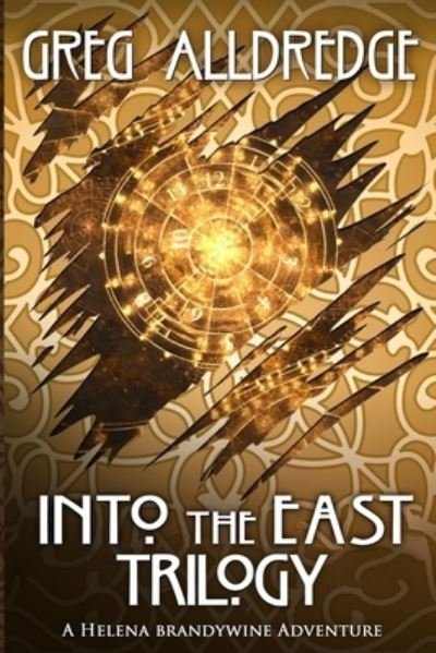 Cover for Greg Alldredge · Into the East Trilogy: A Helena Brandywine Adventure - Brandywine Boxed Set (Pocketbok) (2020)