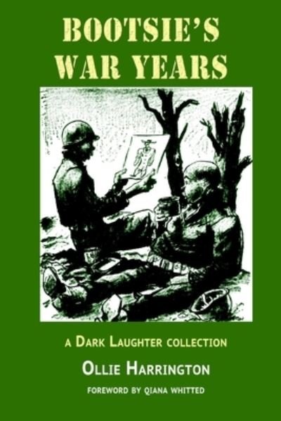 Bootsie's War Years - Ollie Harrington - Książki - About Comics - 9781949996333 - 5 stycznia 2022