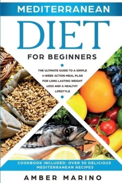 Cover for Amber Marino · Mediterranean Diet for Beginners (Paperback Book) (2019)