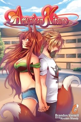 Cover for Brandon Varnell · American Kitsune, Volume 6 (Paperback Book) (2021)