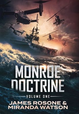 Cover for James Rosone · Monroe Doctrine (Bok) (2022)