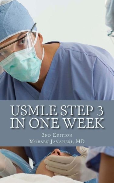 Cover for Mohsen Javaheri MD · Usmle Step 3 in One Week (Paperback Book) (2018)