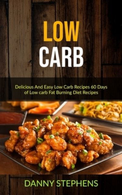 Cover for Danny Stephens · Low Carb (Pocketbok) (2019)