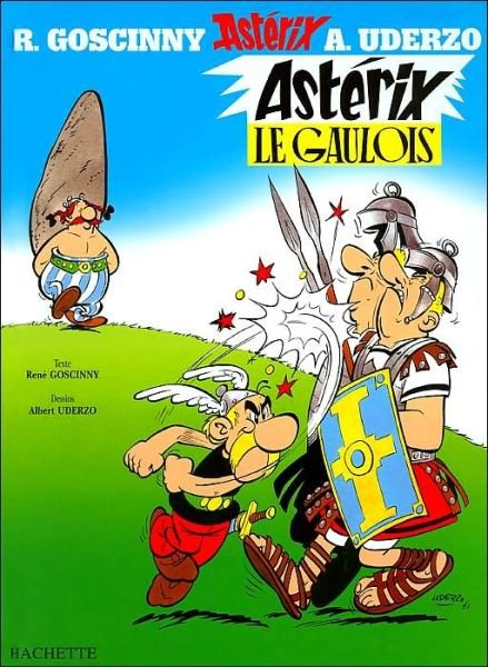 Cover for Rene Goscinny · Asterix le Gaulois (Hardcover Book) (2004)